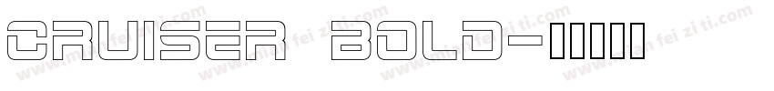 cruiser Bold字体转换